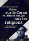Notes sur le Coran et autres textes sur les religions by Alexis de Tocqueville