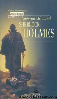 Nouveau mÃ©morial Sherlock Holmes by Baudou Jacques & Gayot Paul
