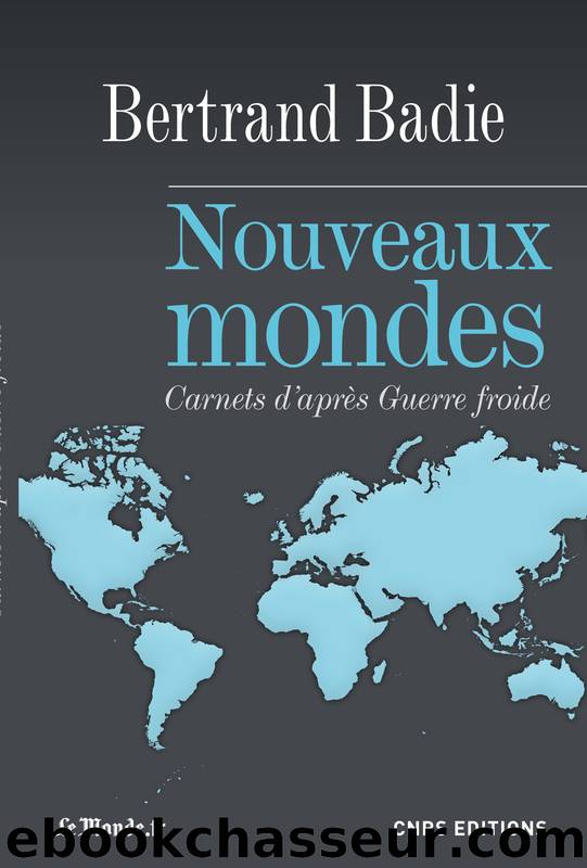 Nouveaux mondes by Bertrand Badie