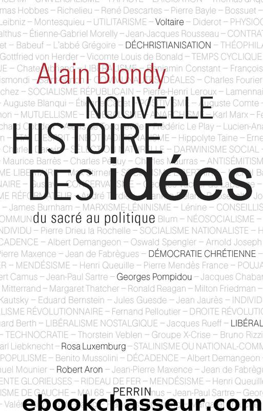 Nouvelle histoire des idées by Alain BLONDY