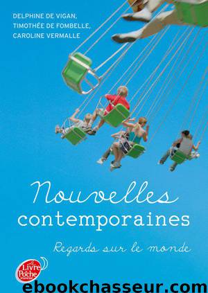 Nouvelles contemporaines - Regards sur le monde by Collectif