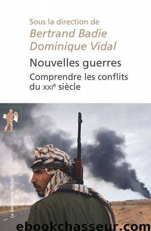 Nouvelles guerres by Bertrand Badie & Dominique Vidal