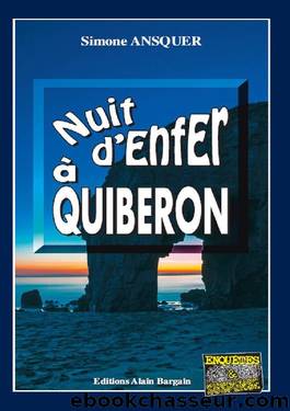 Nuit d'enfer Ã  Quiberon by Simone Ansquer