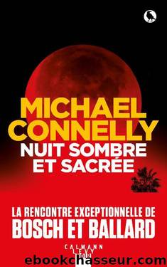 Nuit sombre et sacrÃ©e by Connelly Michael