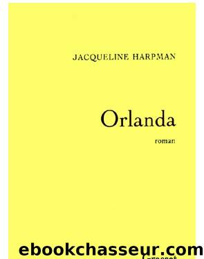 ORLANDA by JACQUELINE HARPMAN
