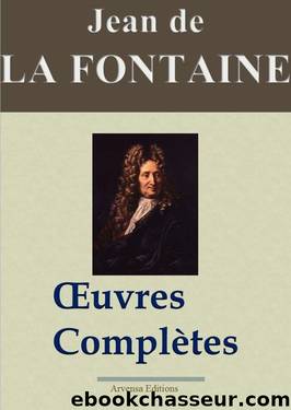 Oeuvres complÃ¨tes by La Fontaine Jean de