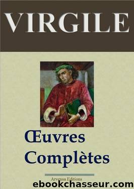 Oeuvres complÃ¨tes by Virgile