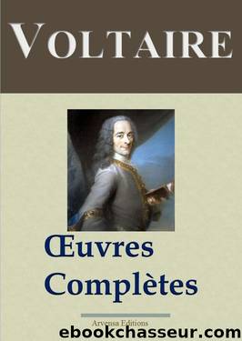 Oeuvres complÃ¨tes by Voltaire