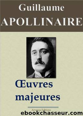 Oeuvres majeures by Apollinaire Guillaume