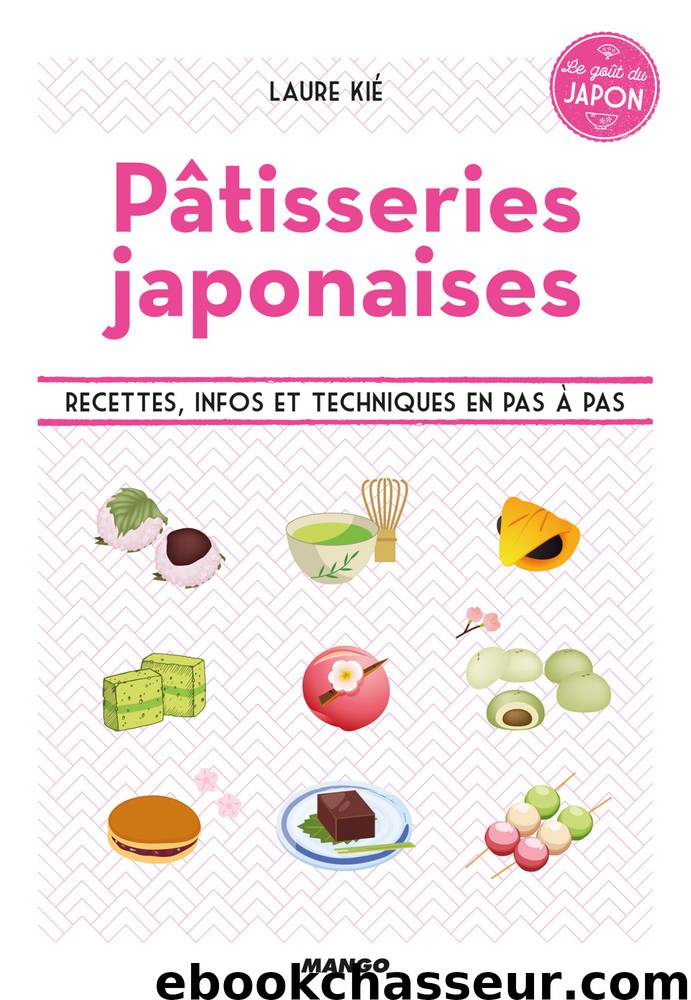 Pâtisseries japonaises by Laure Kié