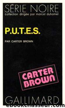 P.U.T.E.S. by Carter Brown