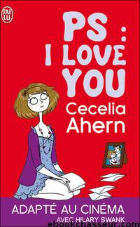 PS I LOVE YOU by CECELIA AHERN