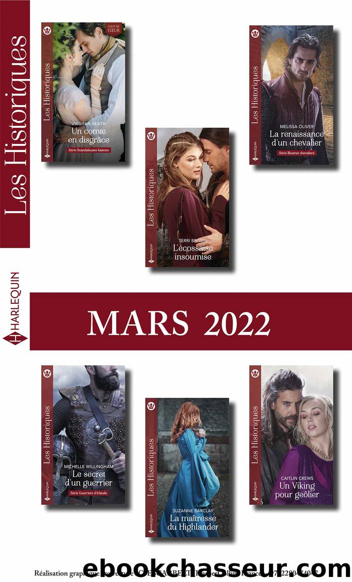 Pack mensuel Les Historiques - 6 romans (mars 2022) by Collectif