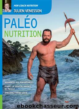 Paléo Nutrition by Julien Venesson