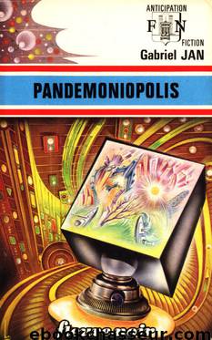 Pandémoniopolis by Jan Gabriel