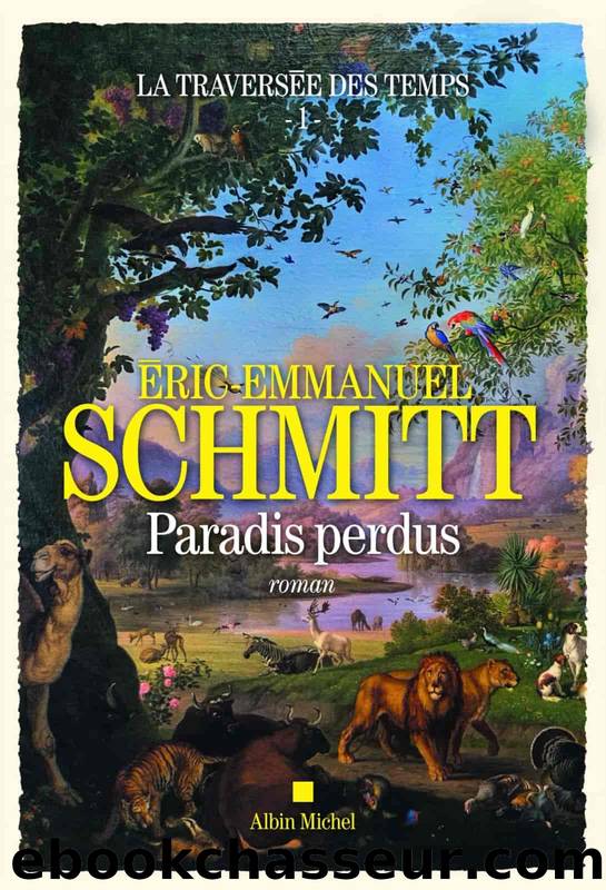 Paradis perdus by Éric-Emmanuel Schmitt