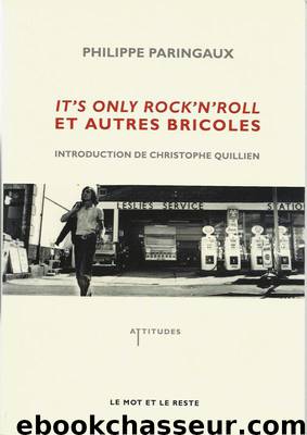 Paringaux, Philippe by It's only rock'n'roll & autres bricoles