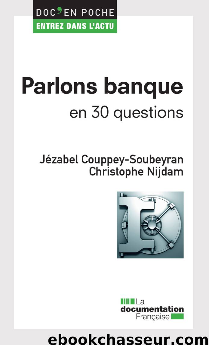 Parlons banque en 30 questions by unknow