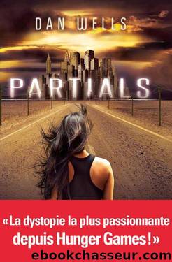Partials 1 by Dan Wells