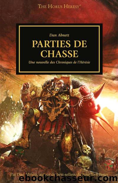 Parties de Chasse by Dan Abnett