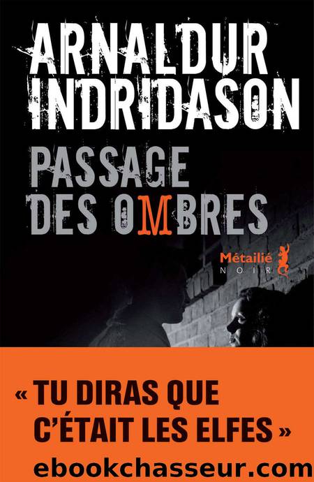 Passage des Ombres by Indridason Arnaldur