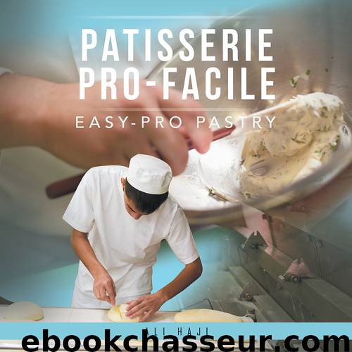 Patisserie Pro-Facile by Ali Haji