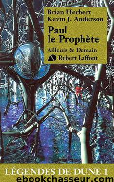 Paul le Prophète by Herbert Brian & Anderson Kevin J