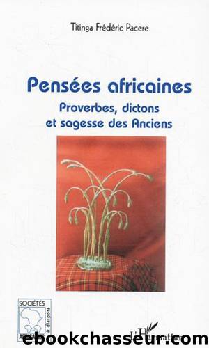 PensÃ©es africaines by Titinga-Frédéric Pacere