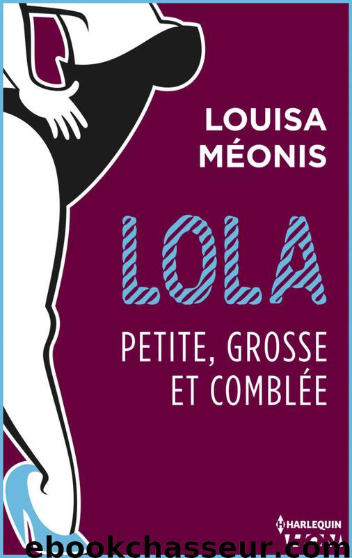 Petite, grosse et comblée by Louisa Méonis