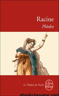 Phèdre by Racine