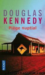 Piege Nuptial by Kennedy Douglas