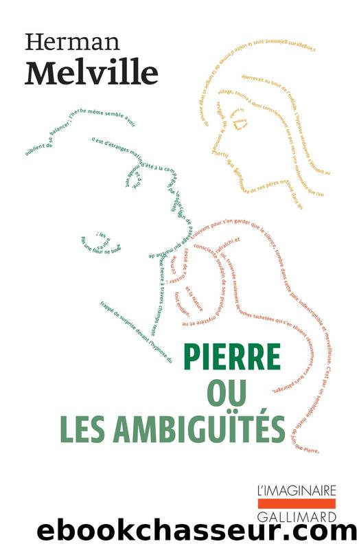 Pierre ou Les ambiguÃ¯tÃ©s by Herman Melville