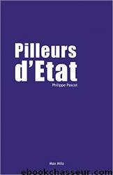 Pilleurs d’état by Philippe Pascot