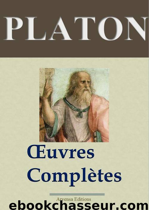Platon - Oeuvres complètes by Platon