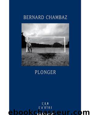 Plonger by Chambaz Bernard