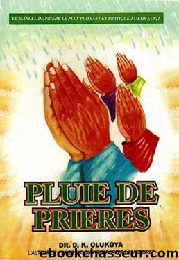Pluie De Prieres (French Edition) by Dr. D. K. Olukoya