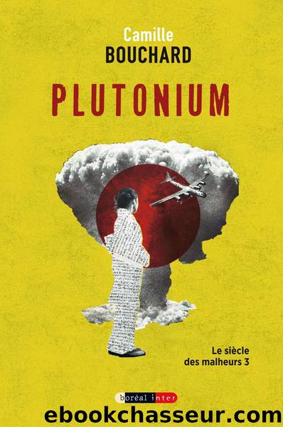 Plutonium by Camille Bouchard