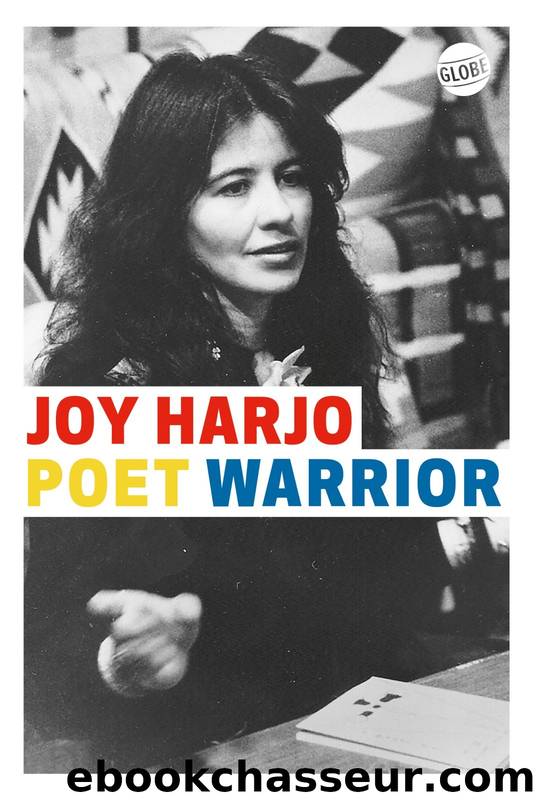 Poet Warrior by Joy Harjo