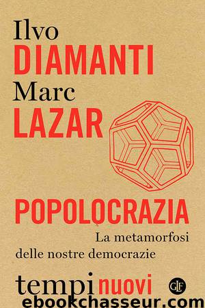 Popolocrazia by Marc Lazar Ilvo Diamanti