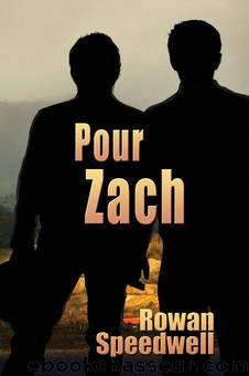 Pour Zach by Rowan Speedwell