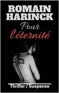 Pour l'Ã©ternitÃ© by Romain Harinck