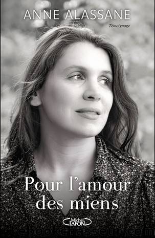 Pour l'amour des miens by Anne Alassane