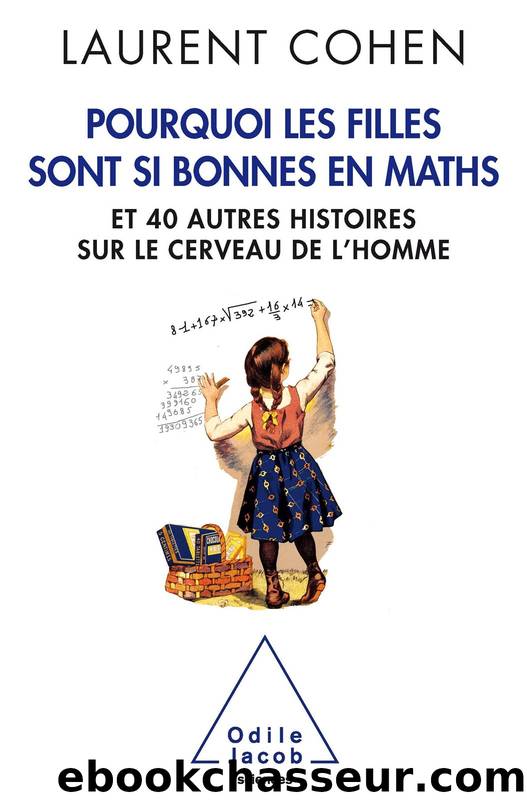 Pourquoi les filles sont si bonnes en maths by Laurent Cohen