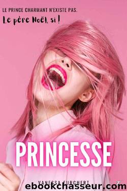 Princesse (French Edition) by Vanessa Furchert