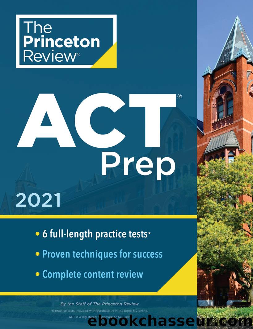 Princeton Review ACT Prep, 2021 by The Princeton Review
