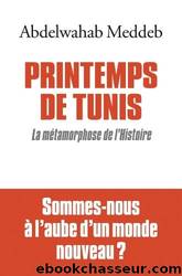 Printemps De Tunis by Abdelwahab Meddeb