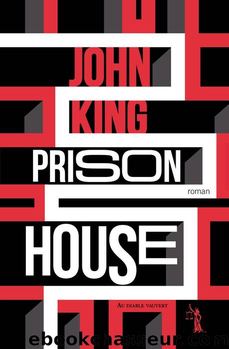 Prison House by John King
