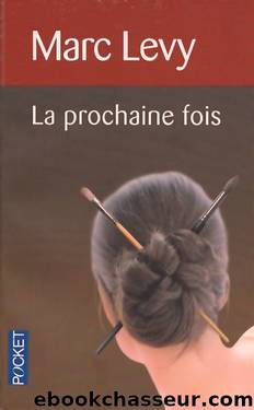 Prochaine Fois by Marc levy