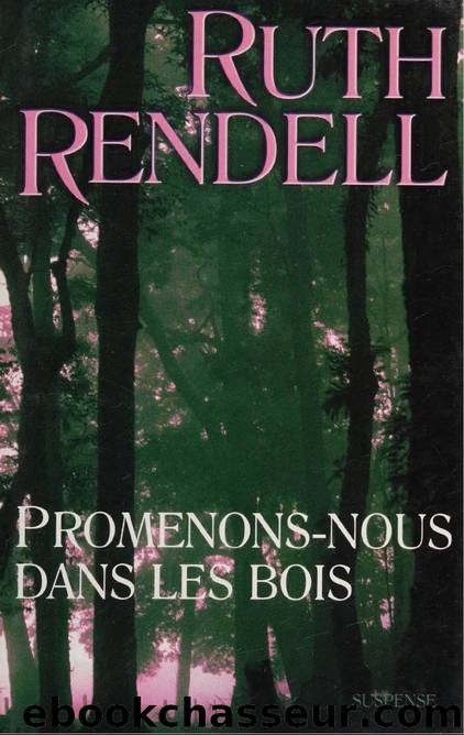 Promenons-nous dans les bois by Ruth Rendell