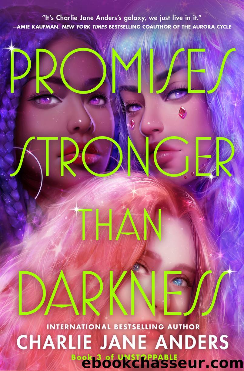 Promises Stronger Than Darkness by Charlie Jane Anders